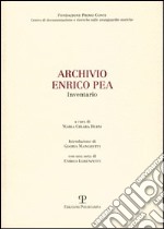 Archivio Enrico Pea. Inventario