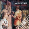 Archipitture. Omaggio a Vasari. Catalogo della mostra (Firenze, 18 febbraio - 3 marzo 2012) libro