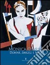 Monica Giarrè. Donne, angeli e miti. Catalogo della mostra (Fiesole, 25 febbraio-25 marzo 2012). Ediz. illustrata libro di Nuti N. (cur.)