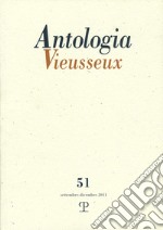 Antologia Vieusseux (2011). Vol. 51 libro