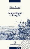 La montagna ci insegna libro