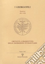 Criticità e prospettive delle emergenze fitosanitarie libro