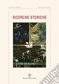 Ricerche storiche (2012). Vol. 2