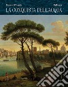 La conquista dell'acqua. Dai laghi preistorici alla gestione del bene comune libro di D'Angelis Erasmo