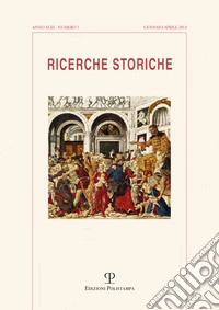 Ricerche storiche (2013). Vol. 1 libro