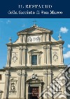Il restauro della facciata di San Marco libro