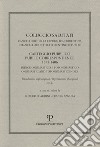 Coluccio Salutati cancelliere della Repubblica fiorentina. Casteggio pubblico 1375-1406. Indice onomastico e toponomastico. Ediz. italiana e inglese. Con CD-ROM libro