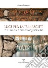 Luce per la «rinascita» del salone dei cinquecento libro