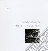 Photosophie. Monologo della forma. Ediz. illustrata libro