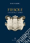 Fiesole fra cronaca e storia libro