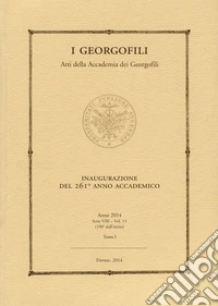 I Georgofili. Atti della Accademia dei Georgofili. Vol. 11/1 libro