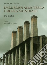 Dall'Eden alla terza guerra mondiale libro