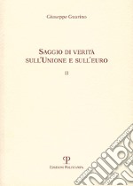 Saggio di verità sull'Unione e dell'euro II libro