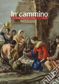 In cammino con le Sorelle Apostole della Consolata (2014). Vol. 20 libro