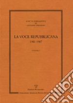 Scritti giornalistici. Vol. 7: La voce repubblicana 1981-1987 libro