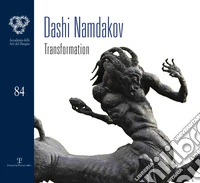 Dashi Namdakov transformation. Ediz. illustrata