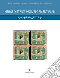 Herat district 9 development plan. Con DVD libro