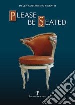 Please be seated. Ediz. illustrata