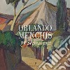 Orlando Menchis 95 primavere! Ediz. illustrata libro