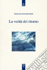 La verità del ritorno libro