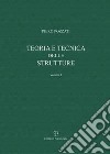 Teoria e tecnica delle strutture . Vol. 1: Preliminari e fondamenti libro