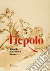 Tiepolo. Disegni dall'album Horne-Drawings from the Horne album. Ediz. bilingue libro