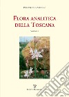 Flora analitica della Toscana. Vol. 2 libro