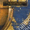 La sala delle carte geografiche in Palazzo Vecchio. Capriccio et invenzione nata dal duca Cosimo libro di Pacetti P. (cur.)