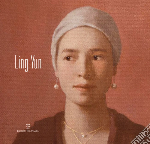 Ling Yun. Ediz. italana e cinese