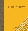 Rodolfo Ceccotti. Alti cieli. Catalogo della mostra (Pontassieve, 12 maggio-8 luglio) libro