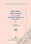 Agricoltura come scienza. Tutti gli scritti di Raffaello Lambruschini (1822-1873). Vol. 3 libro