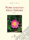 Flora analitica della Toscana. Vol. 4 libro