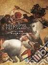 Nel segno di Leonardo. La Tavola Doria. Dagli Uffici al Castello di Poppi. Catalogo della mostra (Arezzo, 7 luglio-30 settembre 2018). Ediz. illustrata libro