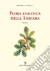 Flora analitica della Toscana. Vol. 5 libro