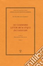 De commodis litterarum atque incommodis libro