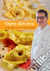 Open kitchen. De ingredienten van Human Company libro di Piro Antonio