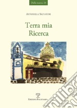 Terra mia. Ricerca libro