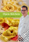 Open kitchen. Los ingredientes de Human Company libro di Piro Antonio
