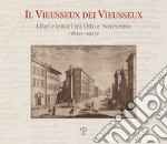 Il Vieusseux dei Vieusseux. Libri e lettori tra Otto e Novecento (1820-1923) libro