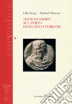 «Fior da fiore» sul poeta Francesco Terrone libro
