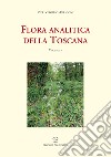 Flora analitica della Toscana. Vol. 7 libro