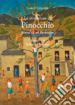 Le avventure di Pinocchio. Storia di un burattino libro