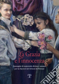 Grazia e l'innocenza