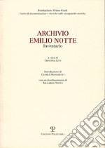 Archivio. Emilio Notte