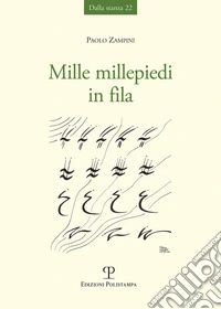 Mille millepiedi in fila libro