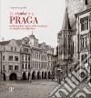 Un viandante a Praga. Nei luoghi della storia e della letteratura con A. M. Ripellino. Ediz. illustrata libro di Jappelli Francesco