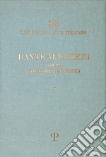 Le opere di Dante. Testo inglese a fronte libro