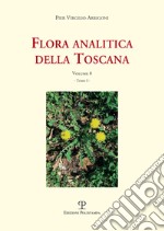 Flora analitica della Toscana. Vol. 8 libro