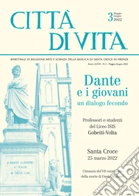 Città di vita. Bimestrale di religione arte e scienza della Basilica di Santa Croce in Firenze (2022). Vol. 3: Maggio-giugno libro