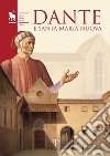 Dante e Santa Maria Nuova. Atti del ciclo di conferenze (Kent University, Firenze 2021) libro di Diana E. (cur.)